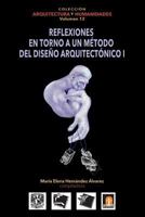 Volumen 12 Reflexiones En Torno Al M�todo de Dise�o Arquitect�nico 607913733X Book Cover