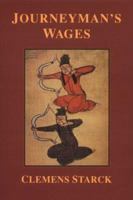 Journeyman's Wages 1885266022 Book Cover