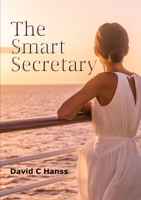 The Smart Secretary 0244762856 Book Cover