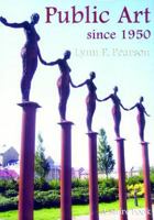 Public Art Since 1950 (Shire Library) 074780642X Book Cover