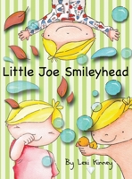 Little Joe Smileyhead 1647040116 Book Cover