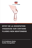 Effet de la Dissipation Visqueuse Sur Certains Fluides Non Newtoniens 6206882462 Book Cover