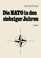 Die NATO in Den Siebziger Jahren: Eine Bestandsaufnahme 3810002003 Book Cover