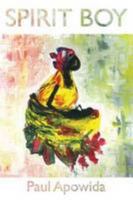 Spirit Boy 1909269123 Book Cover