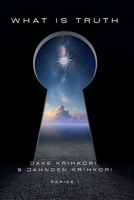 What is Truth B0GD19MNXP Book Cover