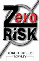 Zero Risk 1425105564 Book Cover