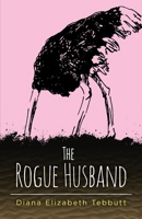 The Rogue Husband 1915338077 Book Cover