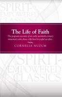 The Life of Faith 1624231187 Book Cover