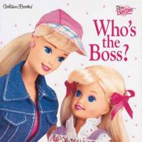 Who's the Boss? (Dear Barbie) 0307129403 Book Cover