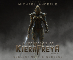 Collecting the Goddess (Chronicles Of KieraFreya, 1) 1662012403 Book Cover