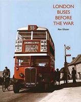 London Buses Before the War 1854141821 Book Cover