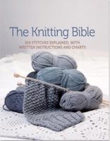 The Knitting Bible 1441319743 Book Cover