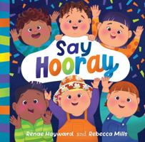 Say Hooray 1760992364 Book Cover