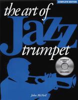 The Art Of Jazz Trumpet 0962846767 Book Cover