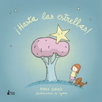 ¡Hasta las estrellas! (Kitsune Kids) 8416788987 Book Cover