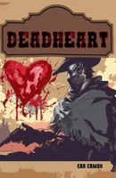 Deadheart B0FCK49JR5 Book Cover