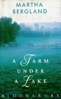 A Farm Under a Lake 0679730117 Book Cover