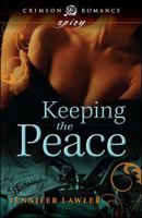 Keeping the Peace 1440562431 Book Cover