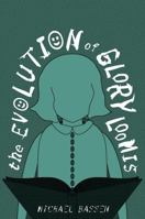 The Evolution of Glory Loomis 1941958060 Book Cover