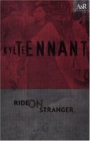 Ride on Stranger 0207143161 Book Cover