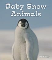 Baby Snow Animals 159845160X Book Cover