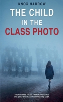 The Child In The Class Photo (Briar Lake Mothers) B0HCWPP28P Book Cover
