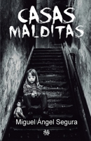 Casas malditas: Misterios, fenómenos paranormales y crímenes rituales 1723409405 Book Cover