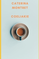 COELIAKIE (Dutch Edition) B0DQ7ZJVC2 Book Cover