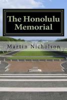 The Honolulu Memorial: - An explorers guide 152322536X Book Cover