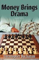 Money Brings Drama 0984266909 Book Cover