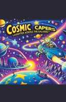 Cosmic Capers: Laughter Across the Galaxies B0CWPPKGWX Book Cover