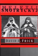 Meletij Smotryckyj 0916458601 Book Cover