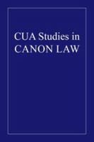 A Comparative Study of Crime and Its Imputability in Ecclesiastical Criminal Law and in American Criminal Law 0813225450 Book Cover