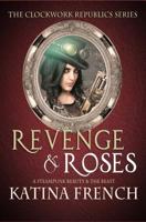 Revenge and Roses 1940938880 Book Cover