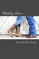 Whiskey River 1500641219 Book Cover