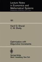 Optimization With Disjunctive Constraints 3540102280 Book Cover