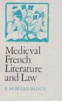 Medieval French Literature and Law 0520333551 Book Cover