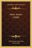 Stray-Aways 0548789207 Book Cover