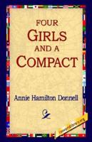 Four Girls and a Compact 1595406069 Book Cover