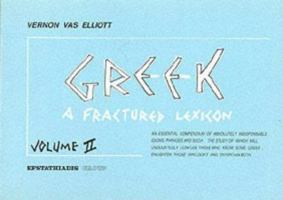 Greek: a Fractured Lexicon 9602264292 Book Cover
