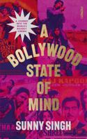 A Bollywood State of Mind 1804440426 Book Cover