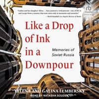 Like a Drop of Ink in a Downpour: Memories of Soviet Russia B0CC4H1QB2 Book Cover
