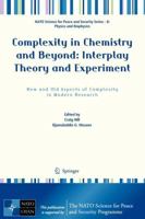 Complexity in Chemistry and Beyond: Interplay Theory and Experiment: New and Old Aspects of Complexity in Modern Research 9400755503 Book Cover