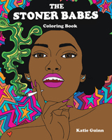 Stoner Babes Coloring Book 1621064301 Book Cover