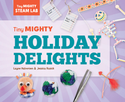 Tiny Mighty Holiday Delights 1098297962 Book Cover