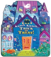 Knock Knock, Trick or Treat!: A Spooky Halloween Lift-the-Flap Book 1534492674 Book Cover