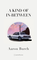 A Kind of In-Between 1957392207 Book Cover