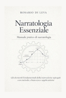 Narratologia Essenziale: Gli elementi fondamentali della narrazione spiegati con metodo, chiarezza e applicazione - Aggiornamento 2026 (Officina della ... Scrittori Contemporanei) (Italian Edition) B0GXP5WS2Y Book Cover