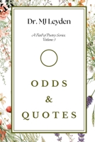 Odds & Quotes (A Field of Poetry Series) B0GZDZNCRX Book Cover