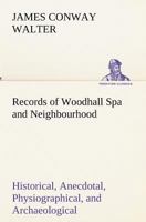 Records of Woodhall Spa and Neighbourhood 1014416752 Book Cover